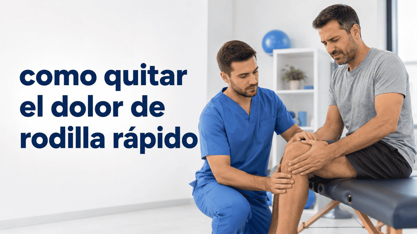 como quitar el dolor de rodilla rápido