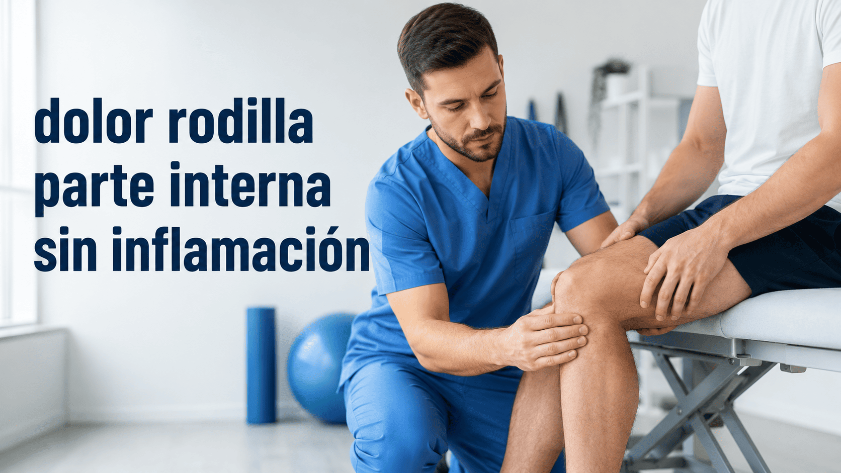 dolor rodilla parte interna sin inflamación